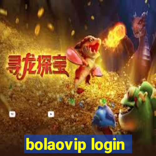 bolaovip login